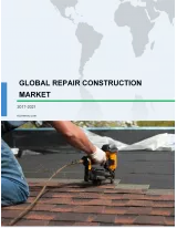 Global Repair Construction Market 2017-2021